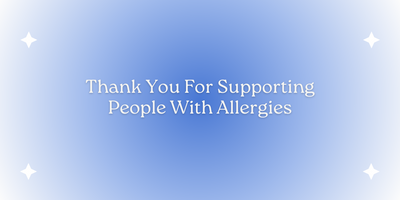 Thank you to those who Support People with Allergies